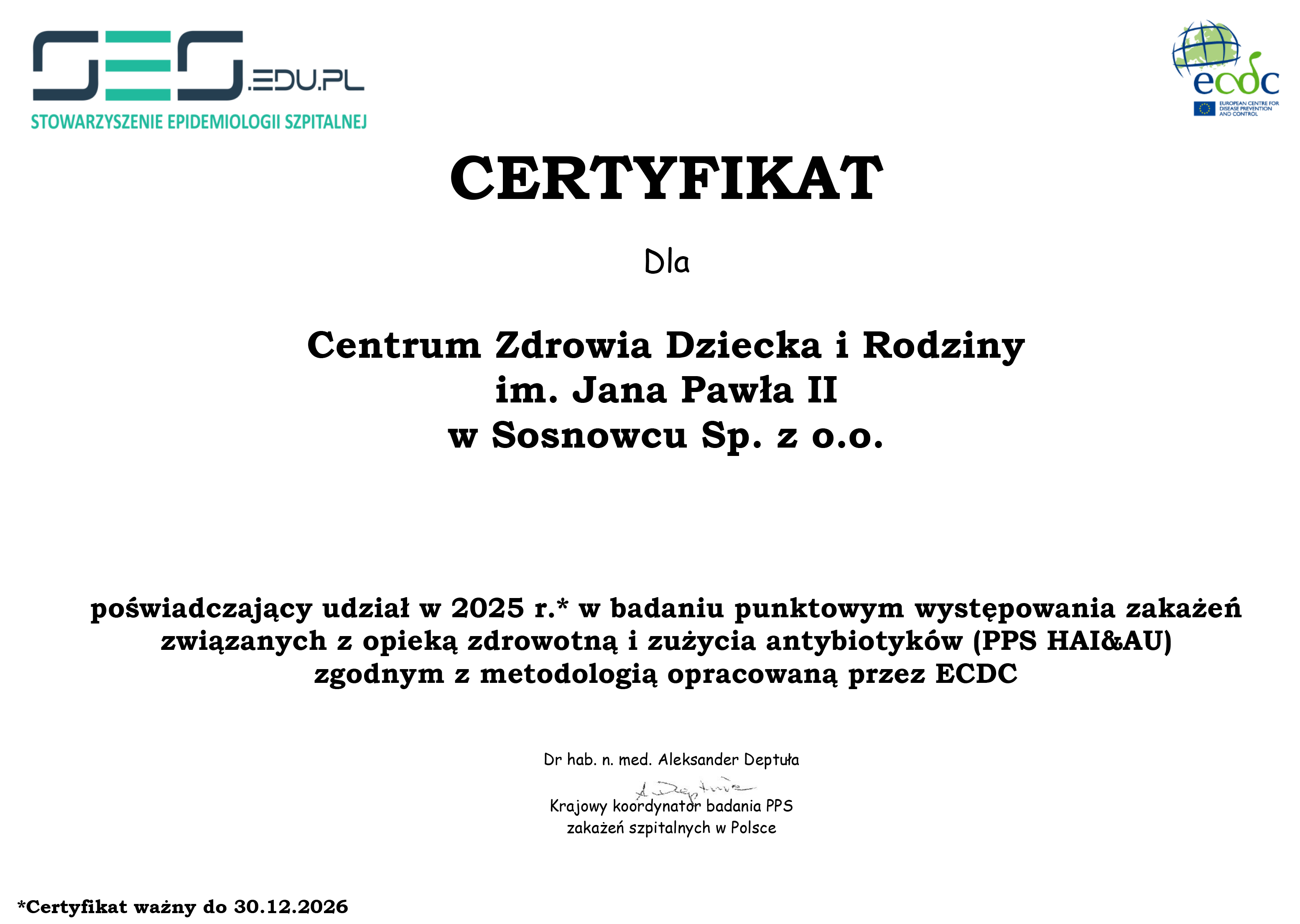 Certyfikat poświadczający udział w badaniu punktowym występowania zakażeń związanych z opieką zdrowotną i zużycia antybiotyków (PPS HAI&AU) zgodnym z metodologią opracowaną przez ECDC
